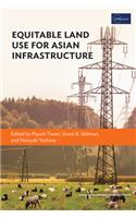 Equitable Land Use for Asian Infrastructure