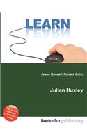Julian Huxley: (English)