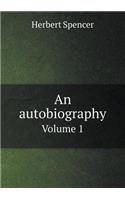 An autobiography Volume 1: (English)