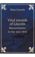 Vital records of Lincoln Massachusetts to the year 1850