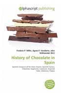 History of Chocolate in Spain: (English)