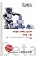 Robot Interaction Language