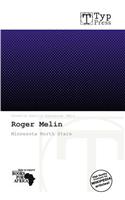 Roger Melin: (English)