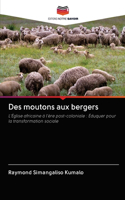 Des moutons aux bergers