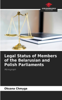 Legal Status of Members of the Belarusian and Polish Parliaments