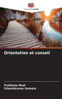 Orientation et conseil