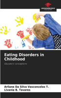 Eating Disorders in Childhood