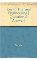 Key to Thermal Engineering [ Question & Answer]