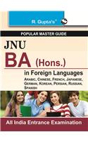 Jnu-Ba (Hons.) In Foreign Languages Entrance Exam Guide