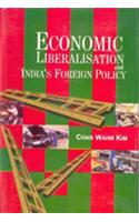 Economic Liberalisations & India'S Foreign Policy