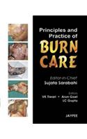 Principles and Practice of Burn Care