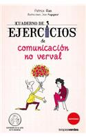 Cuaderno de Ejercicios de Comunicacion No Verbal