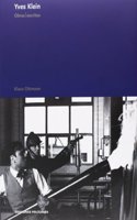 Yves Klein. Obras, escritos