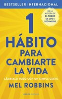 1 habito para cambiarte la vida: Cambialo todo con un simple gesto