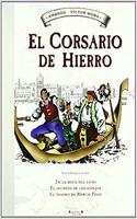El Corsario de Hierro [Historico] 2 - En la boca del lobo | El secreto de los espejos | El tesoro de Marco Polo