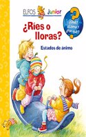 Â¿Ries o lloras?