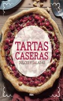 Tartas caseras. Dulces y ensaladas (Spanish Edition)