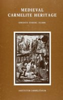 Medieval Carmelite Heritage