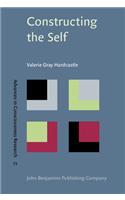 Constructing the Self