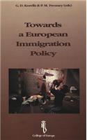 Towards a European Immigration Policy