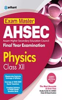 Exam Master Ahsec Physics Class 12 2021-22