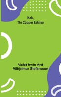 Kak, the Copper Eskimo