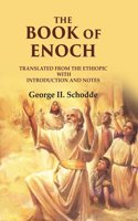 The Book Of Enoch: Translated from the Ethiopic With Introduction and Notes [Hardcover]