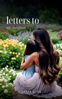 letters to my daughter