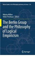 Berlin Group and the Philosophy of Logical Empiricism