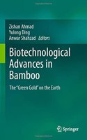 Biotechnological Advances in Bamboo