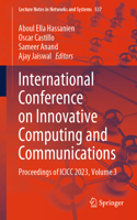 International Conference on Innovative Computing and Communications