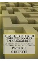 Le guide critique 2018 des ECOLES DE COMMERCE
