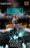 Breakwater [Dramatized Adaptation]
