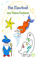 Het Kleurboek voor kleine kinderen: Grote illustraties, makkelijk in te kleuren