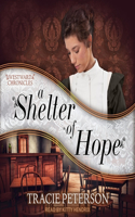 A Shelter of Hope: (1 Westward Chronicles)