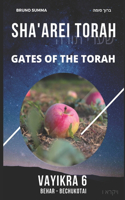 Sha'arei Torah: Gates of the Torah - VAYIKRA 6(17 Sha'arei Torah - English)