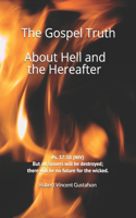 The Gospel Truth About Hell and the Hereafter