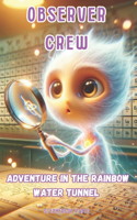 Observer Crew