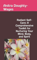 Radiant Self-Care