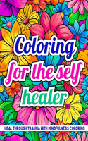 Coloring For The Self Healer