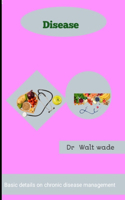 Disease
