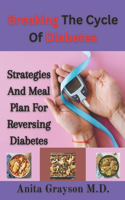 Breaking The Cycle Of Diabetes
