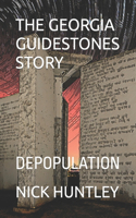 Georgia Guidestones Story