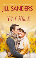 Viel Glück: (3 Die Lucky Serie)