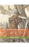 The Story of Grettir The Strong