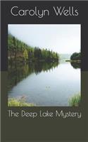 The Deep Lake Mystery