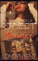 In Love with a Street Menace 2