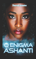 O Enigma Ashanti