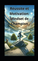 "Réussite et Motivation