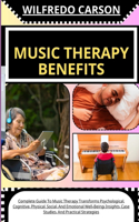 Music Therapy Benefits